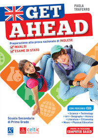 Get ahead. inglese per invalsi ed esame di stato 