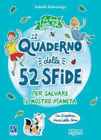 Quaderno delle 52 sfide - per salvare il nostro pianeta 