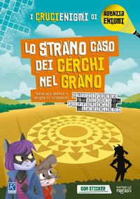 Strano caso dei cerchi di grano - i crucienigmi di agenzia enigmi 