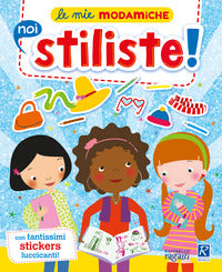 Stiliste - le mie modamiche 