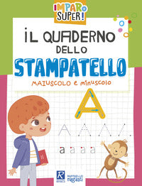 Quaderno dello stampatello maiuscolo e minuscolo 