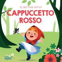 Cappuccetto rosso - fiabe pop up 