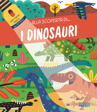 Dinosauri - alla scoperta di 