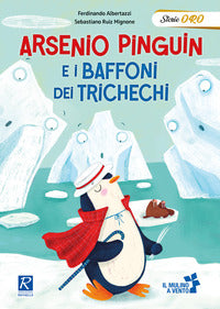 Arsenio pinguin e i baffoni dei trichechi 