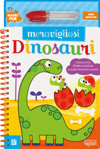 Meravigliosi dinosauri - con pennarello ad acqua 