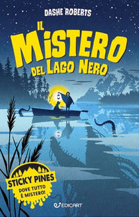 Sticky pines il mistero del lago nero 
