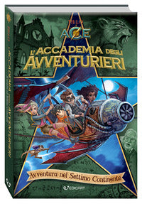 Avventura nel settimo continente - l'accademia degli avventurieri 