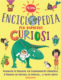 Prima enciclopedia per bambini curiosi - 1000 perche' 
