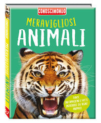 Meravigliosi animali - conoscimondo 