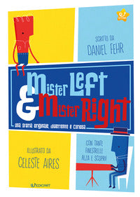 Mister left e mister right 