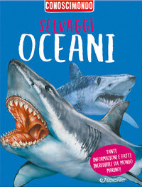 Selvaggi oceani - conoscimondo 