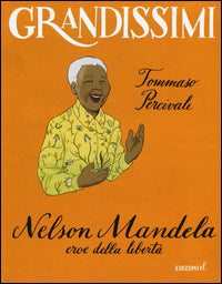 Nelson mandela eroe della liberta' 