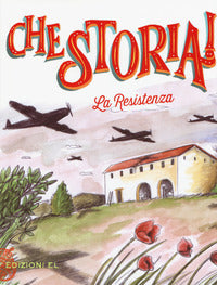 Resistenza - che storia ! 