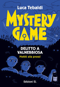 Mystery game delitto a valnebbiosa 