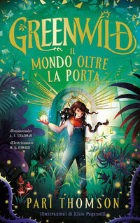 Greenwild il mondo oltre la porta 