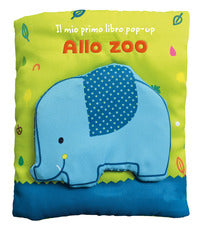 Allo zoo - il mio primo libro pop up 