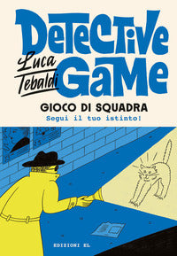 Detective game - gioco di squadra 