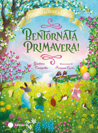 Bentornata primavera ! - racconti del bosco dei conigli 
