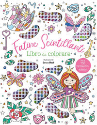 Fatine scintillanti libro da colorare con 750 brillantini adesivi 