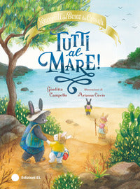 Tutti al mare - racconti del bosco dei conigli 