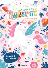 Decora gli unicorni - fiori e farfalle 