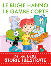 Bugie hanno le gambe corte - stampatello maiuscolo 