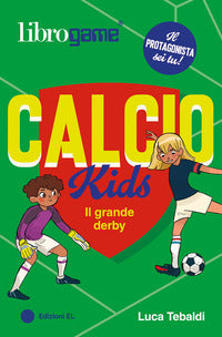 Calcio kids il grande derby 