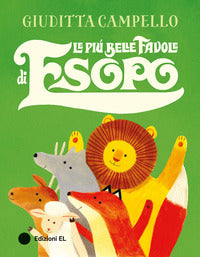 Piu' belle favole di esopo 