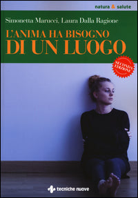 Anima ha bisogno di un luogo - disturbi alimentari 