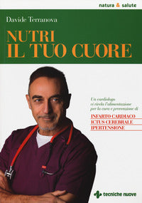 Nutri il tuo cuore 