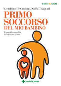 Primo soccorso del mio bambino 
