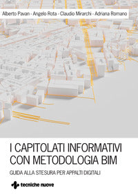 Capitolati informativi con metodi e strumenti bim - guida alla stesura per appalti digitali 