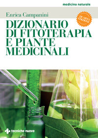 Dizionario di fitoterapia e piante medicinali 