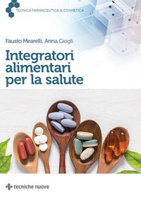 Integratori alimentari per la salute 