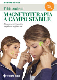 Magnetoterapia a campo stabile 