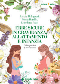 Erbe sicure in gravidanza allattamento e infanzia 