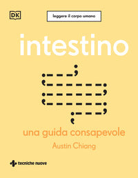 Intestino - una guida consapevole 