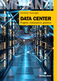 Data center - progetto realizzazione gestione 