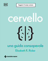 Cervello - una guida consapevole 