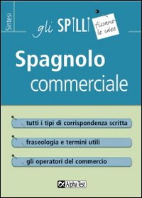 Spagnolo commerciale - gli spilli 