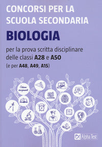 Concorsi per la scuola secondaria biologia a28 a50 a48 a49 a15 