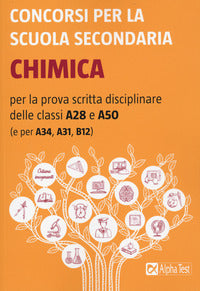 Concorsi per la scuola secondaria chimica a28 a50 