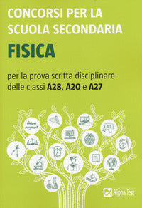 Concorsi per la scuola secondaria fisica a28 a20 a27 
