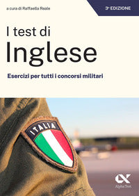 Test di inglese - esercizi per tutti i concorsi militari 