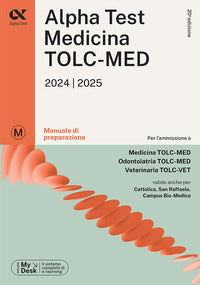 Alphatest medicina tolc med - manuale di preparazione con mydesk 