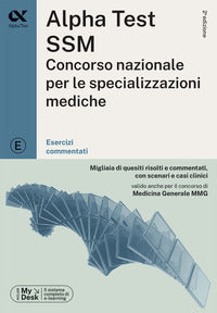 Alphatest ssm concorso nazionale per le specializzazioni mediche - esercizi commentati 