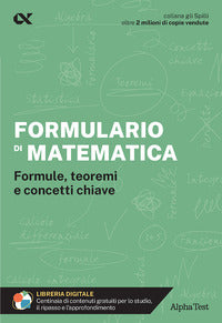 Formulario di matematica - formule teoremi e concetti chiave con estensioni online 