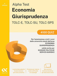 Alpha test economia giurisprudenza tolc-e tolc-su tolc-sps 4100 quiz 