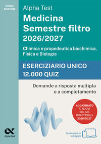 Alpha test medicina semestre filtro 2026-2027 eserciziario unico 