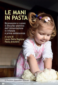 Mani in pasta - disturbi alimentari 